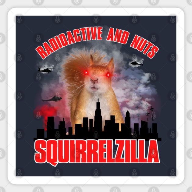 Squirrelzilla Sticker by Kenny The Bartender's Tee Emporium